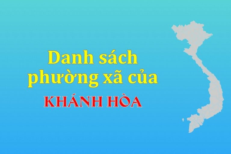 Danh sách phường xã Khánh Hòa (update 2022)