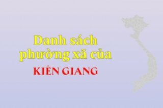 Mã xã phường Kiên Giang. Danh sách phường xã Kiên Giang (update 2024)