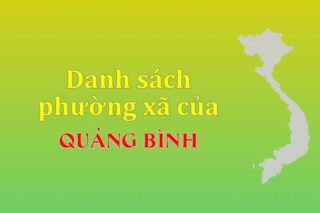 Mã xã phường Quảng Bình. Danh sách phường xã Quảng Bình (update 2024)